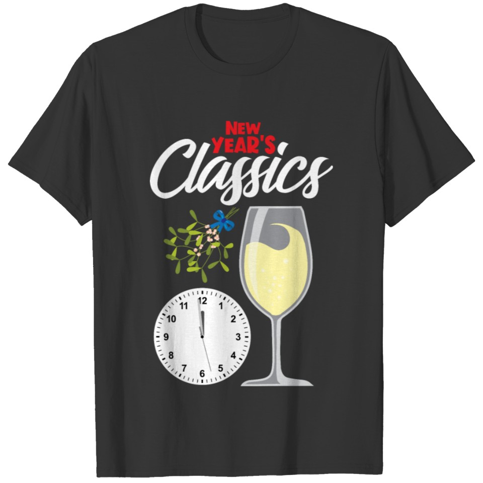 New Year's Eve Sparkling Wine, Happy New Year T-shirt