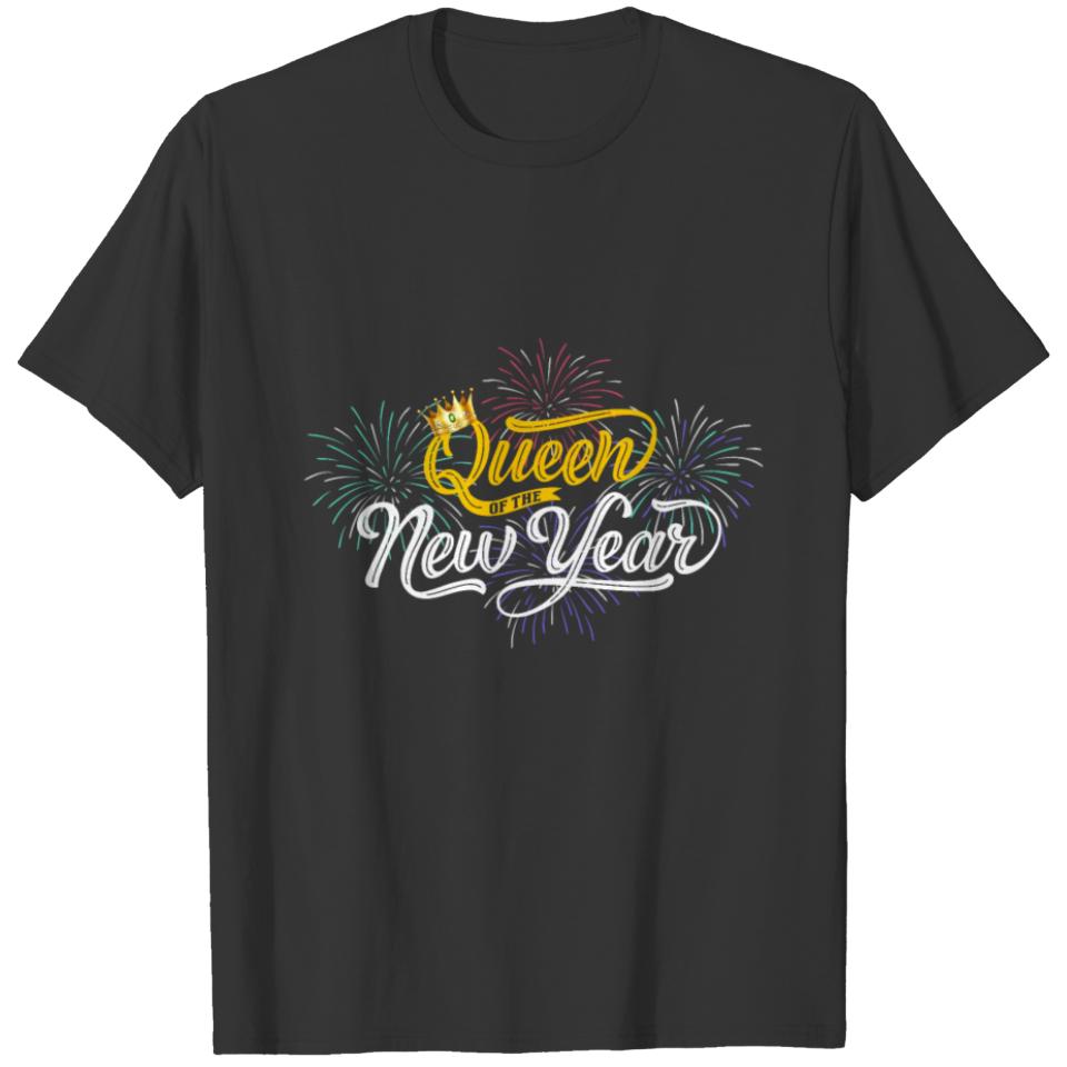 Queen of the New Year crown fireworks Happy New T-shirt