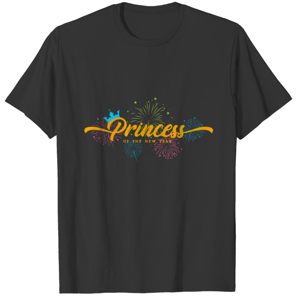 Princess of the New Year crown fireworks Happy T-shirt