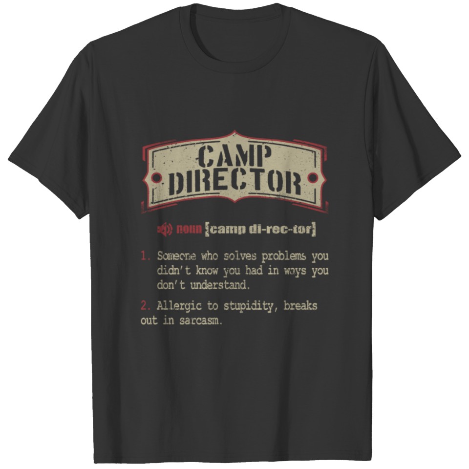 CAMP DIRECTOR T-shirt