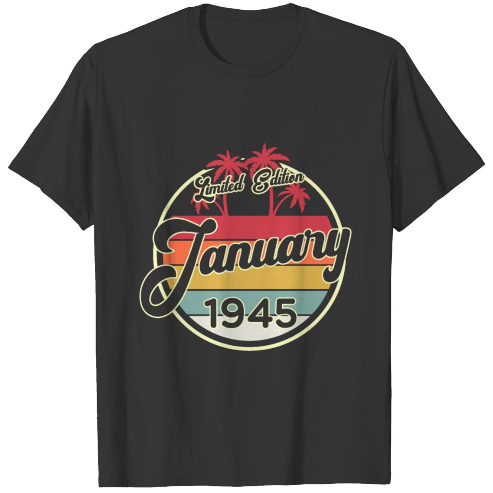 Vintage 80s January 1945 75th Birthday Gift Idea T-shirt