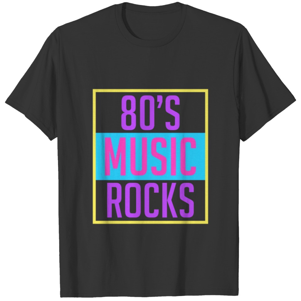 80s music party celebration birthday present T-shirt