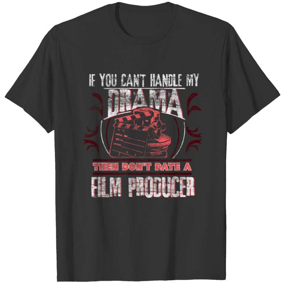 Drama film producer gift idea T-shirt