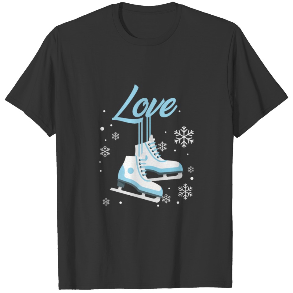 Love Ice Skating Winter Sports Gift T-shirt