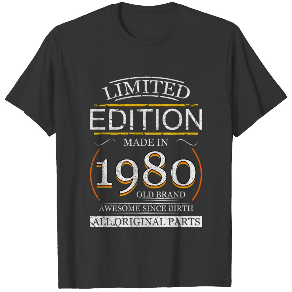 40th Birthday 40 Years 1980 Happy Birthday 40 Plus T Shirts