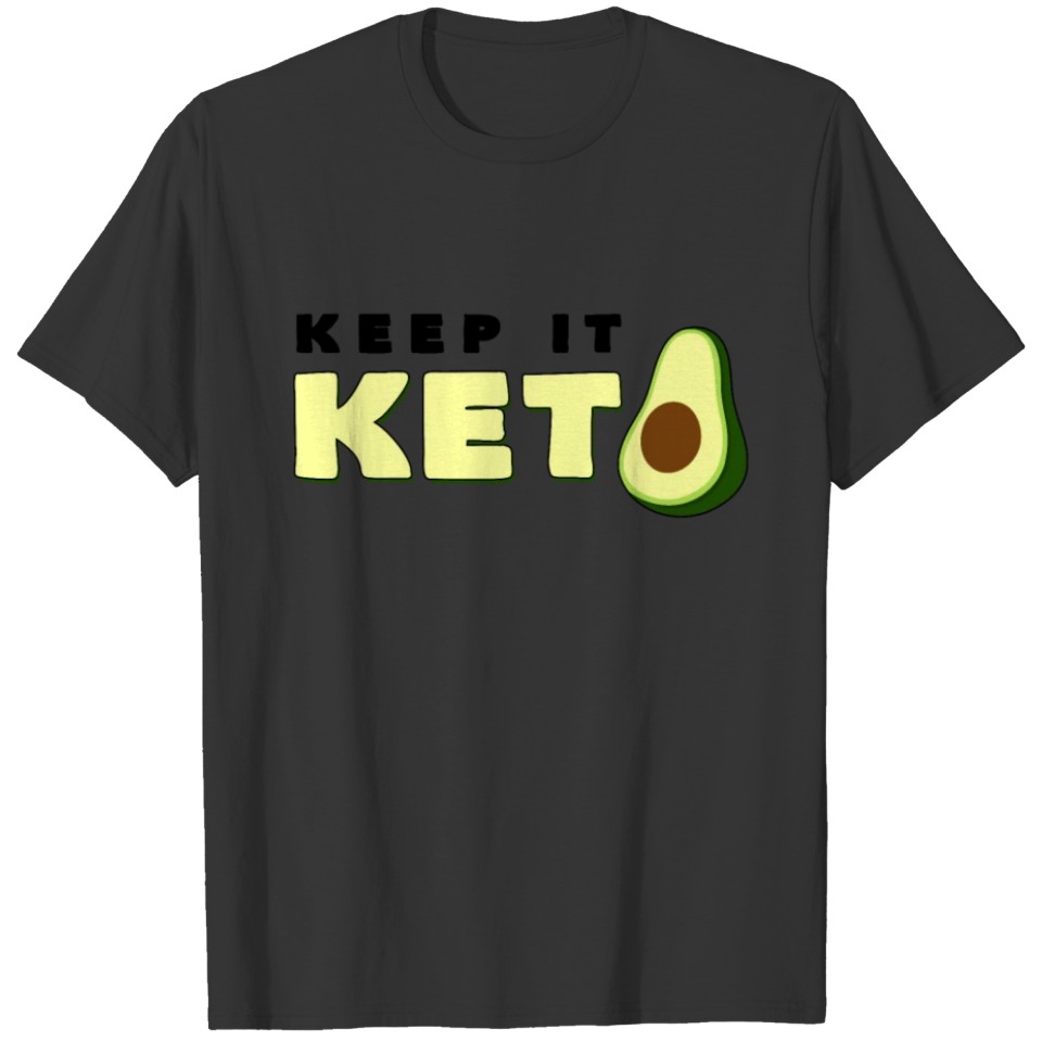 Keep It Keto Avocado Saying Ketogenic Diet Gift T-shirt