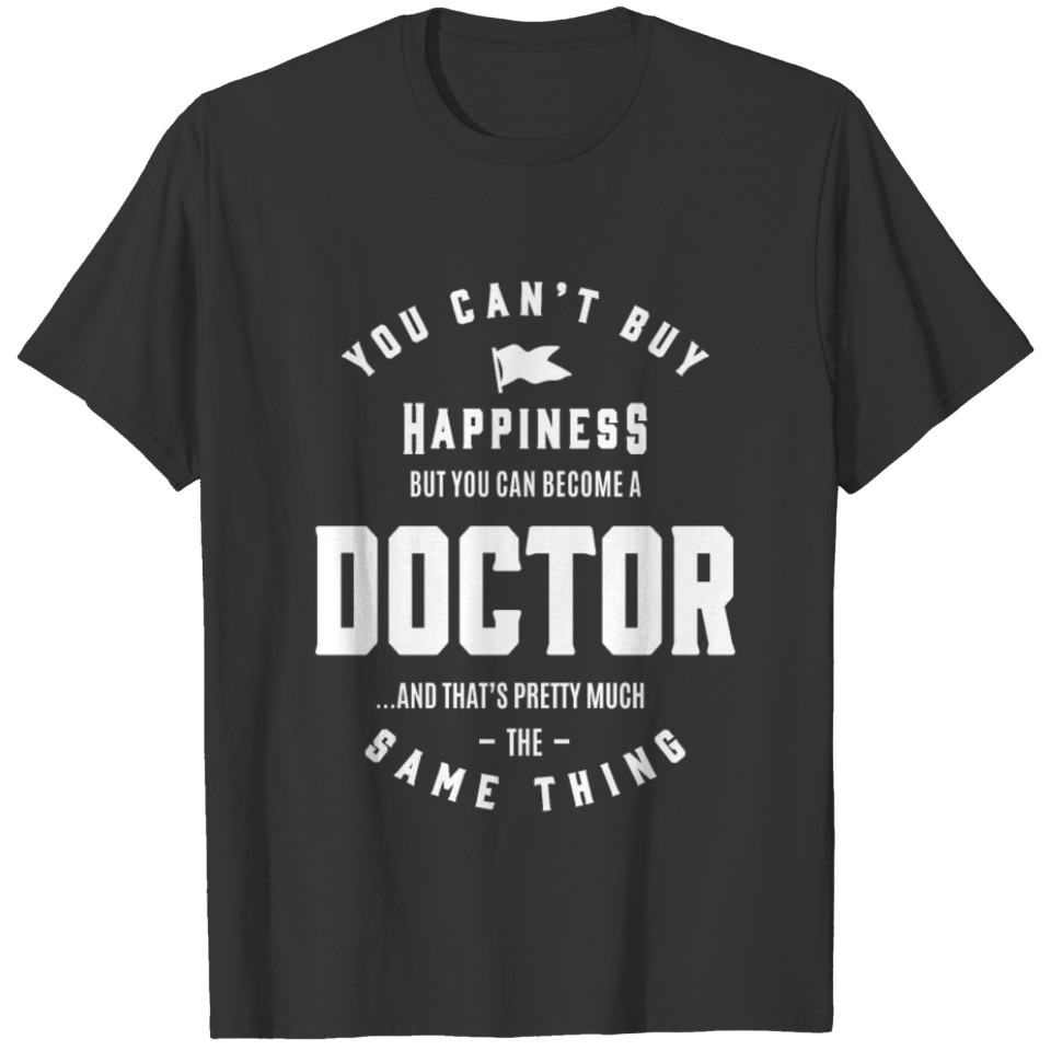 Doctor Work Job Title Gift T Shirts