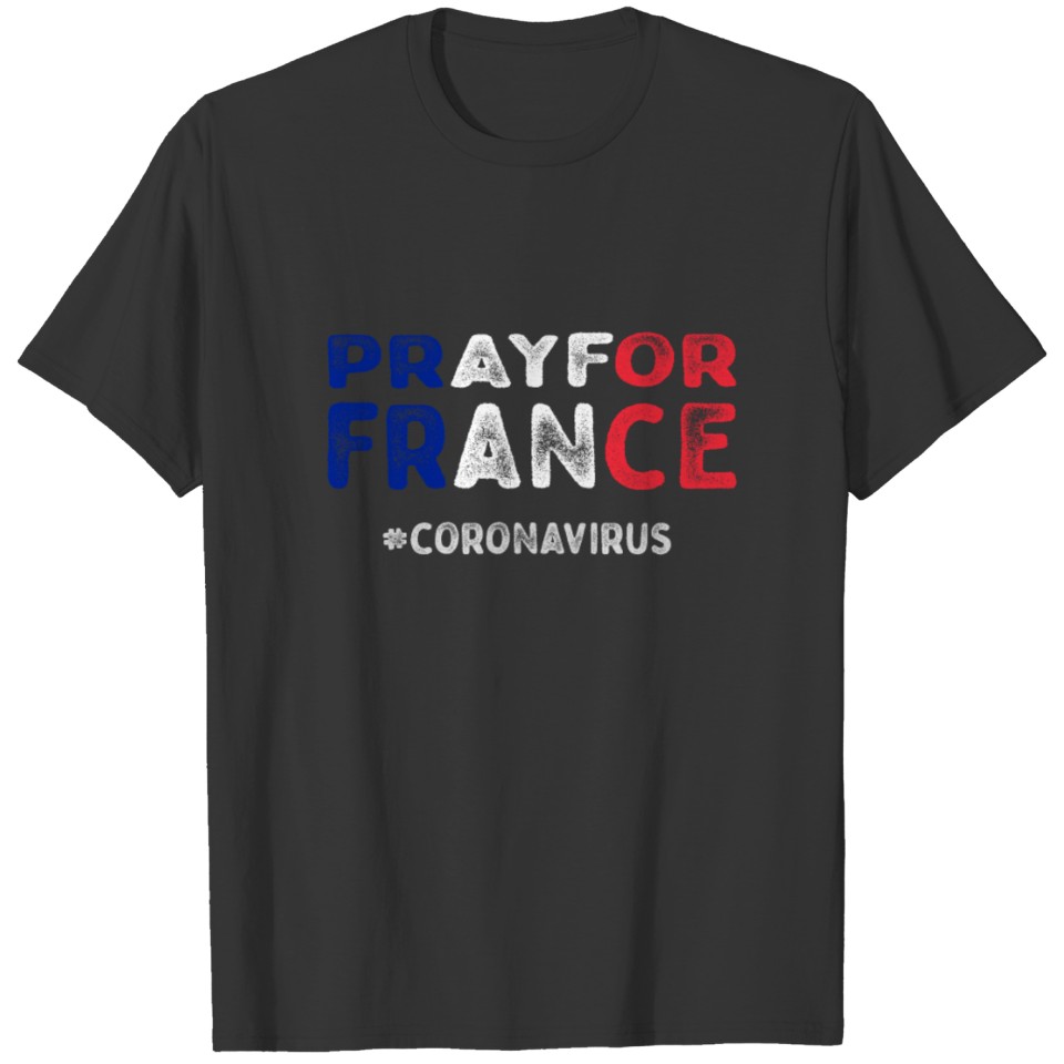 Pray For France corona virus T-shirt