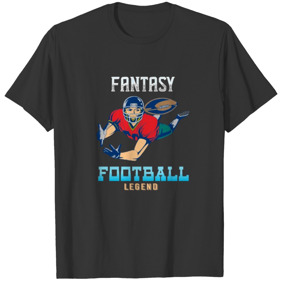 football Fantasy Football Legend Sports Men Clothings T Shirts
