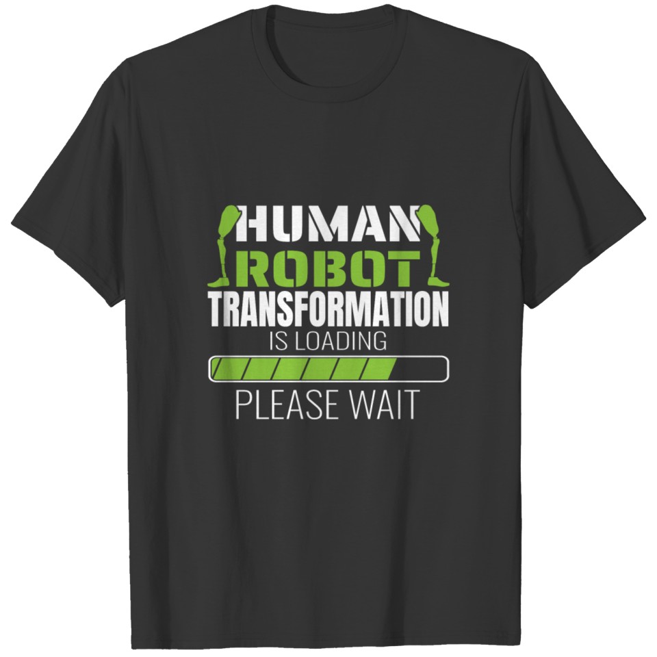 Human Robot Transformation Is Loading T Shirts