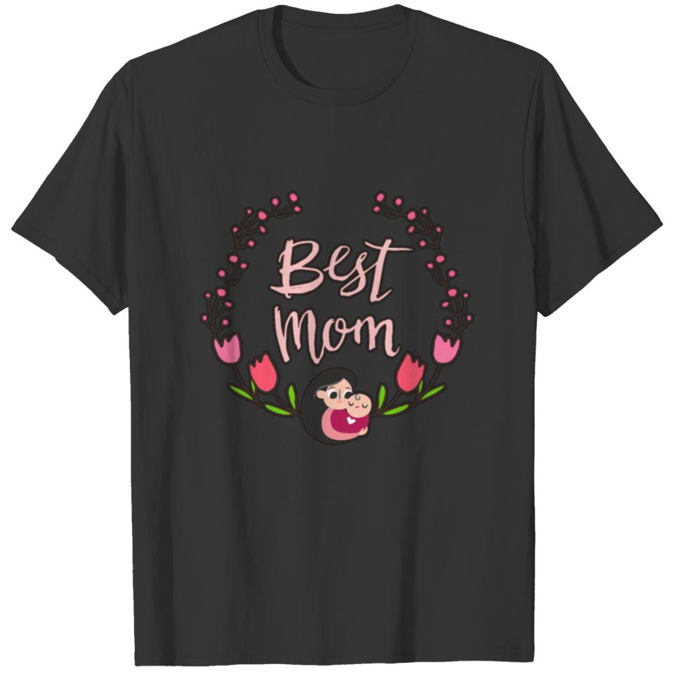 Mother's Day Women's Month Mommy Mother Best Mom T-shirt