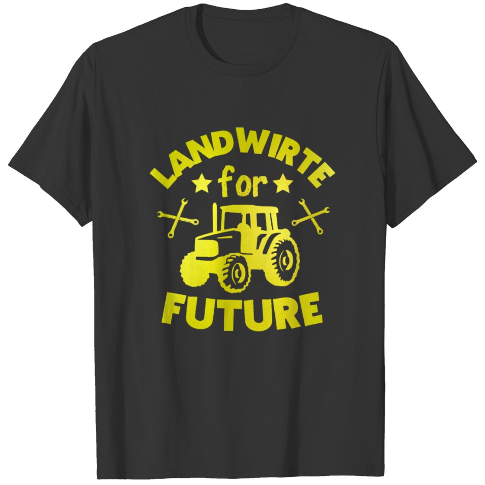 Landwirte for Future farmer future slogan gift T-shirt