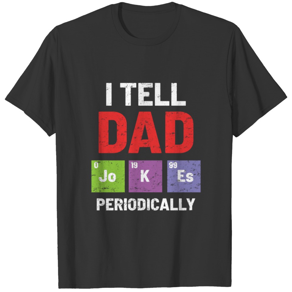 Dad Joke Science T Shirts