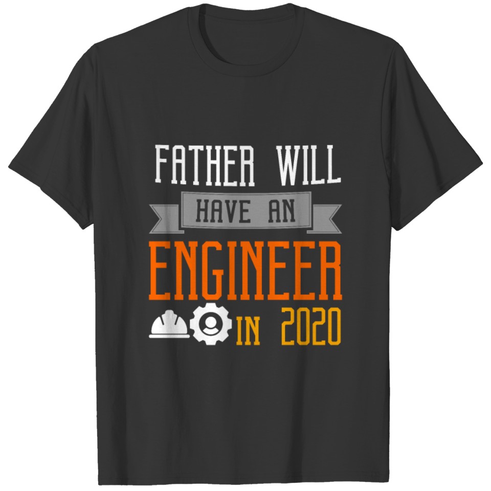 Father Son Engineer Gift T Shirts