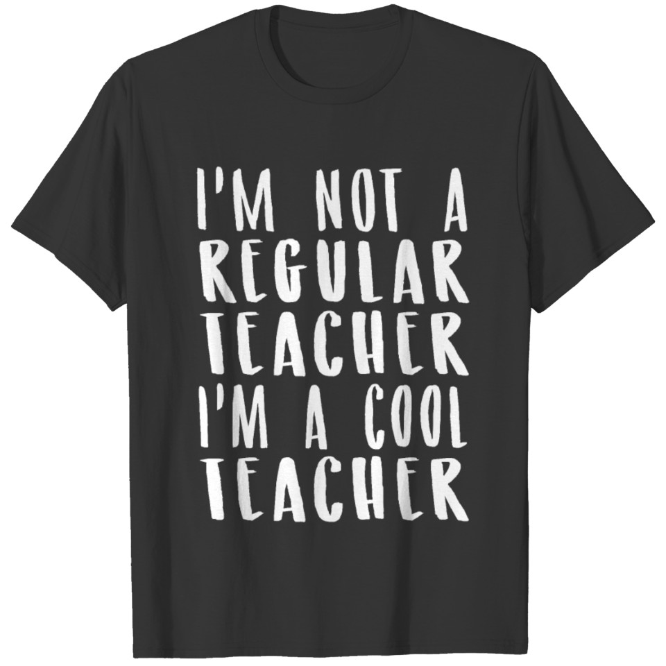 Teacher Appreciation Day T Shirt Gift Cool Teacher T-shirt