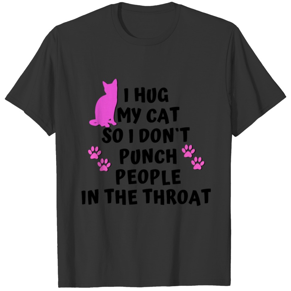 Funny Cat Quote T-shirt