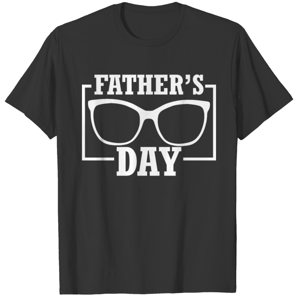 Father Day - Sun glasses T-shirt