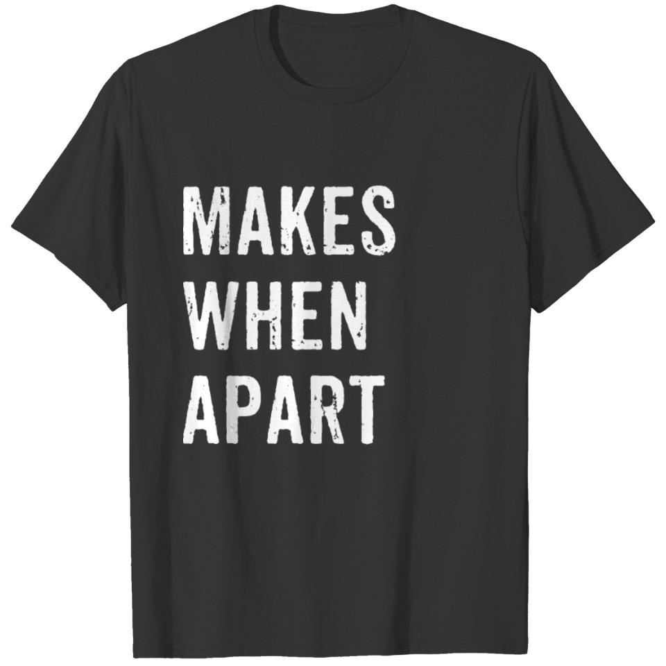 Nothing Makes Sense When We're Apart - Tee 2 - Bes T-shirt