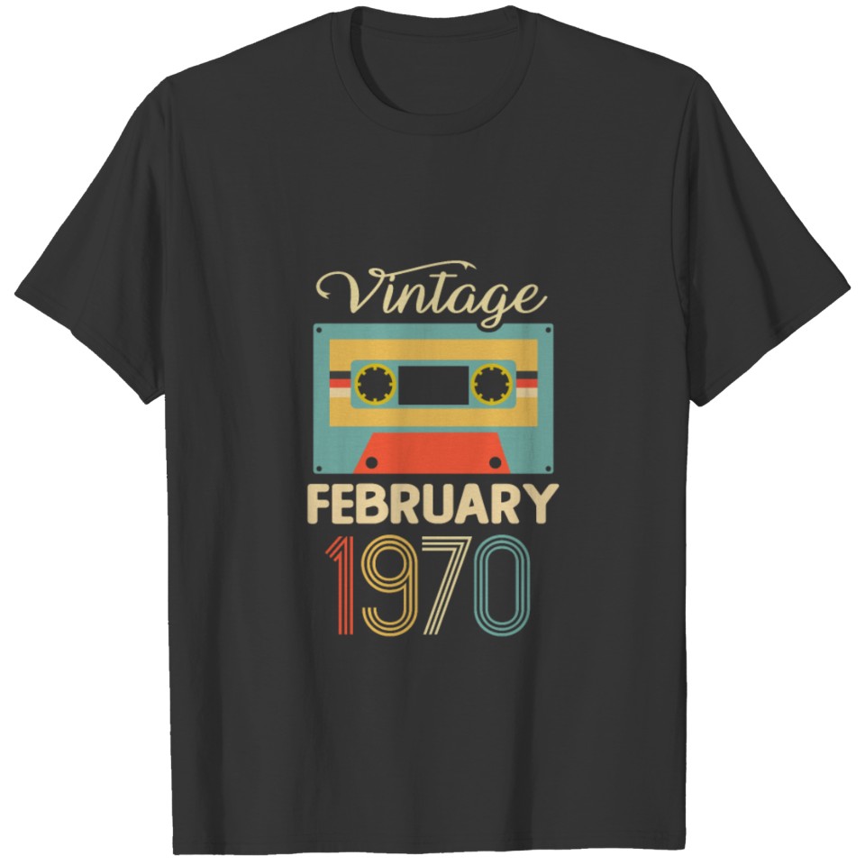 Vintage February 1970 50th Birthday 50 Year Old T-shirt