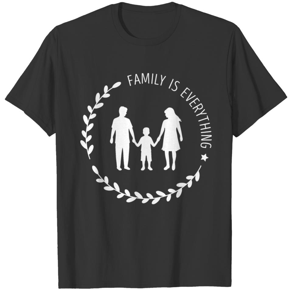 Mom Dad Son Silhouette, Family is Everything T-shirt
