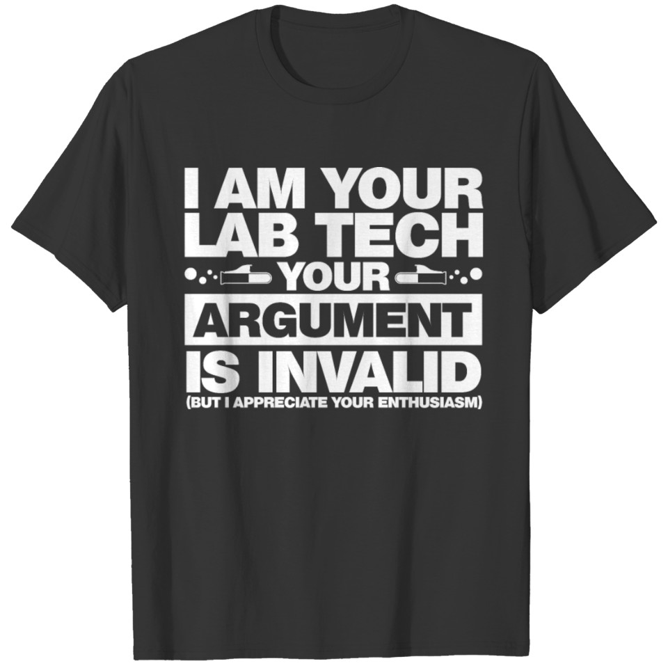 Lab Technician Tees Funny - Gifts For Lab Technici T-shirt