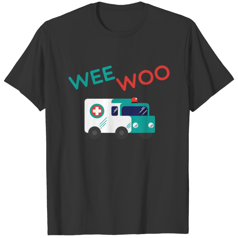 Wee Woo Paramedic Ambulance EMT T-shirt
