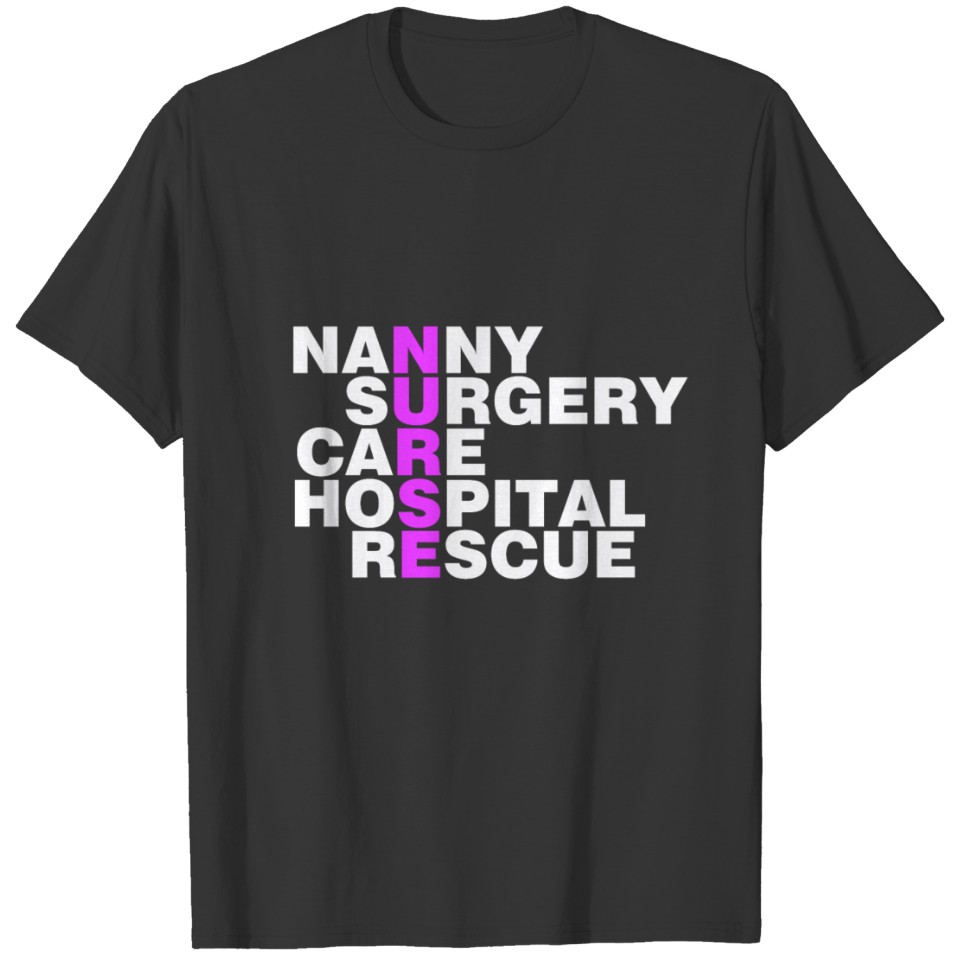 Nurse Hopsital Care First Aid Surgery T-shirt