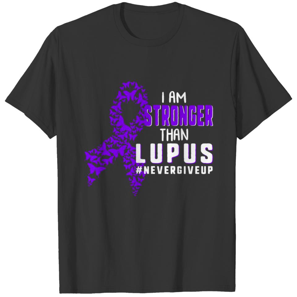 Lupus Awareness I Am Stronger Than Lupus Never T-shirt