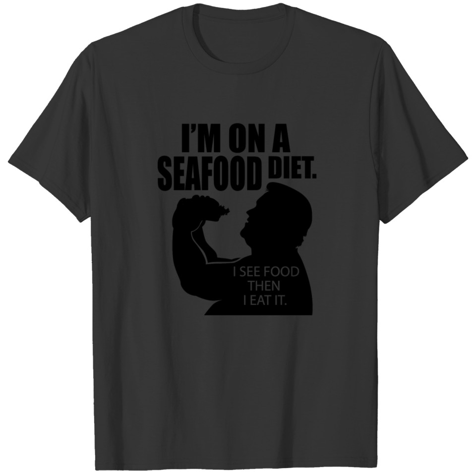 Funny Seafood Diet T-shirt