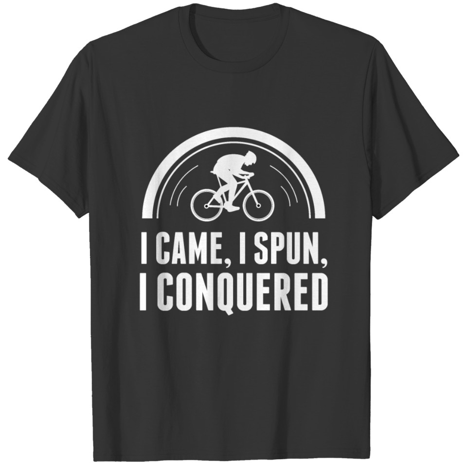 I came, spun and conquered. MTB Mountainbike T-shirt