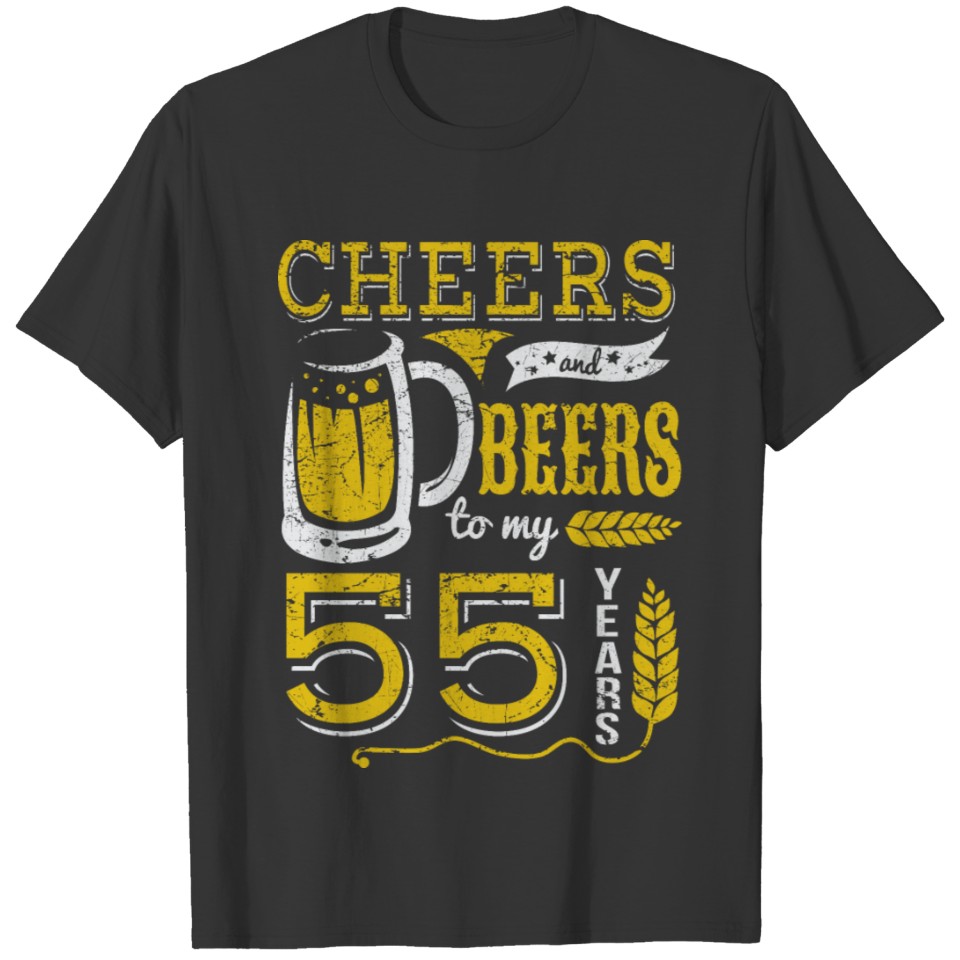 Cheers and Beers 55th Birthday Gift Idea T-shirt