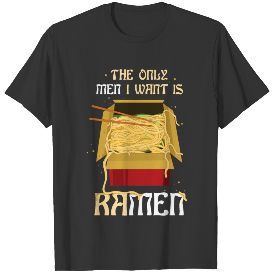 My Men RaMen T Shirts