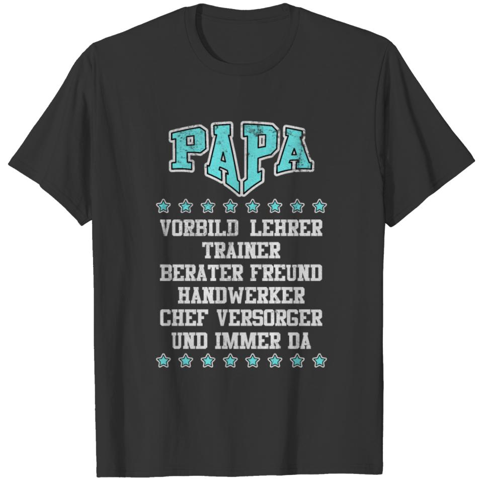 Dad father teacher trainer artisan family T-shirt