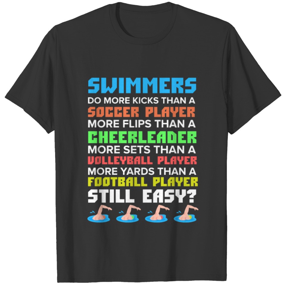Swimmers Do More Swim Quote Shirts Gift T-shirt