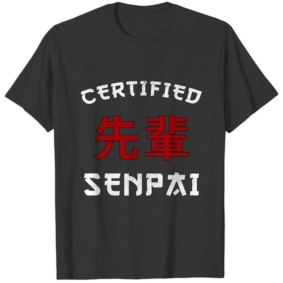 Senpai I Gift for Anime and Manga Lovers T Shirts