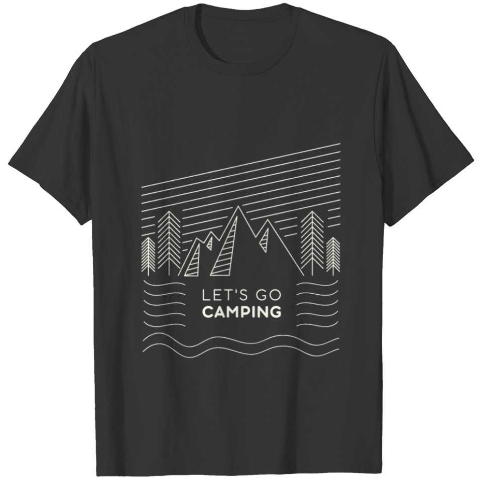 Let's Go Camping T-shirt