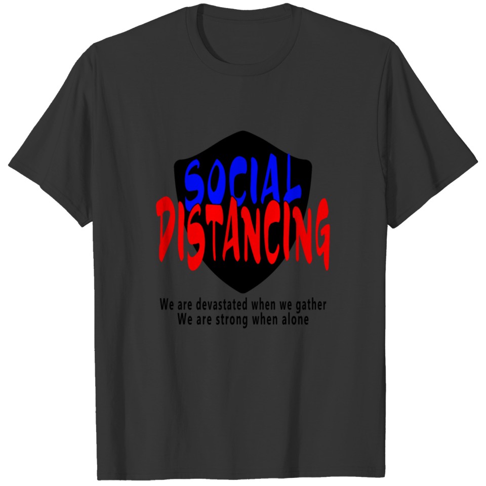 Social Distancing For All T-shirt