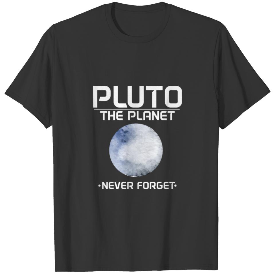 Planetary Science Pluto Planet Never Forget Pun T-shirt