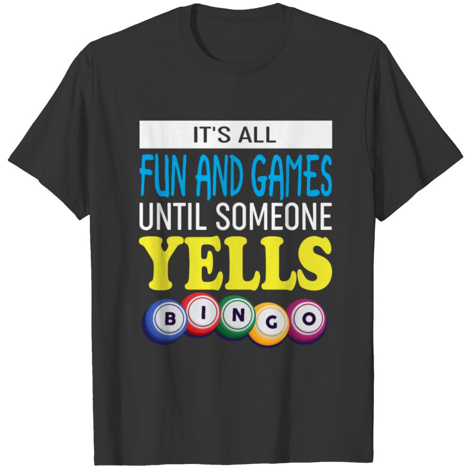 Funny Bingo Lover T-shirt