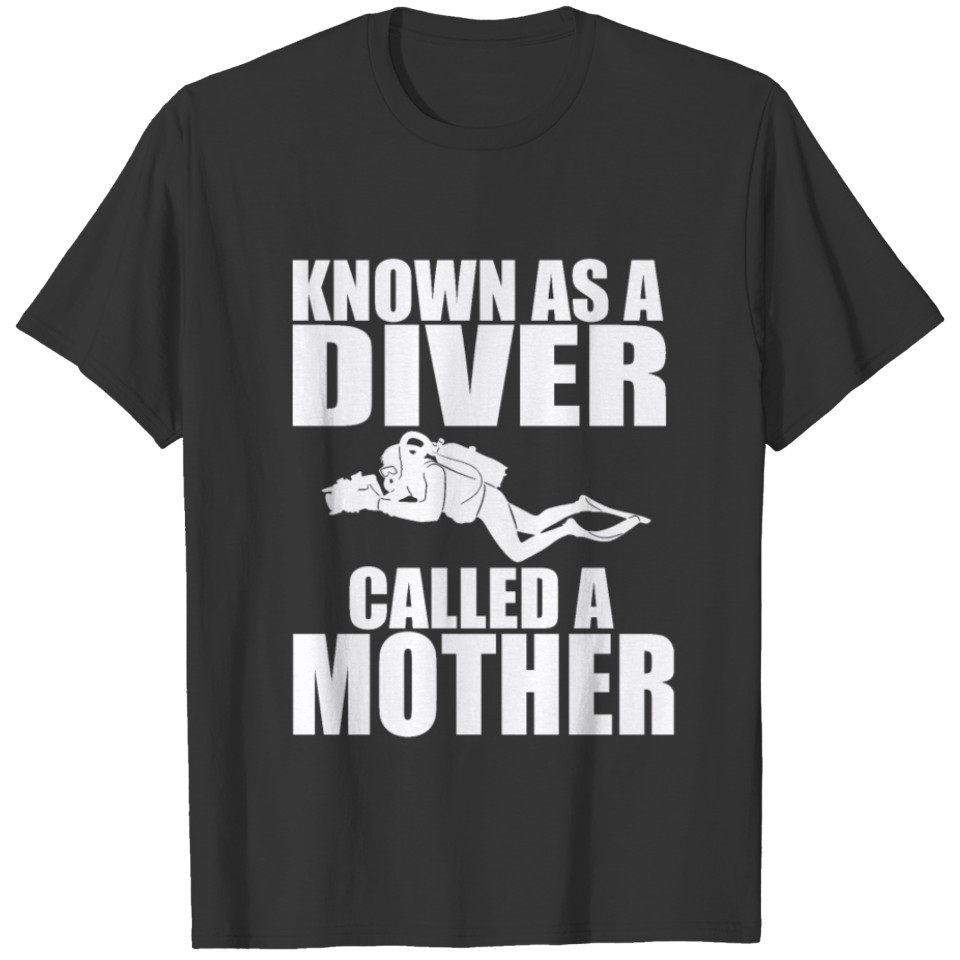 Diving Mom Gift Diver License Mother´s Day Present T-shirt