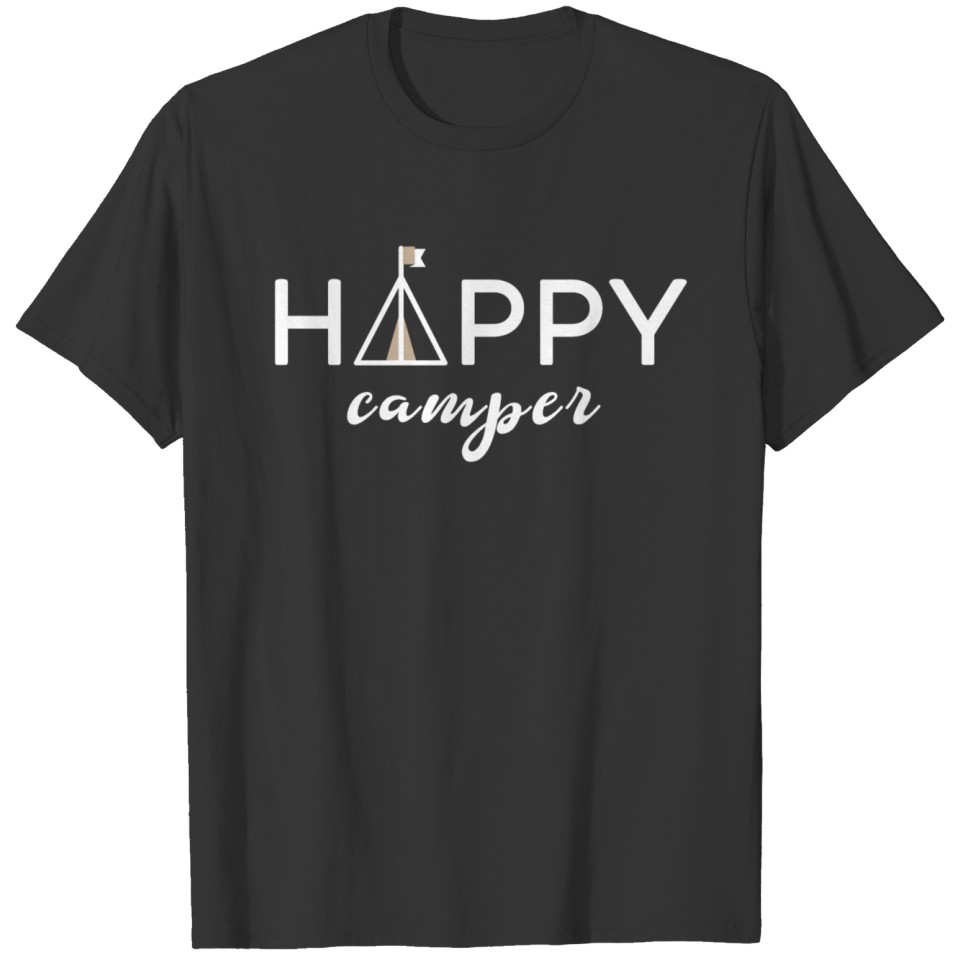 Happy Camper Camping Tents Present Gift Idea Tent T Shirts
