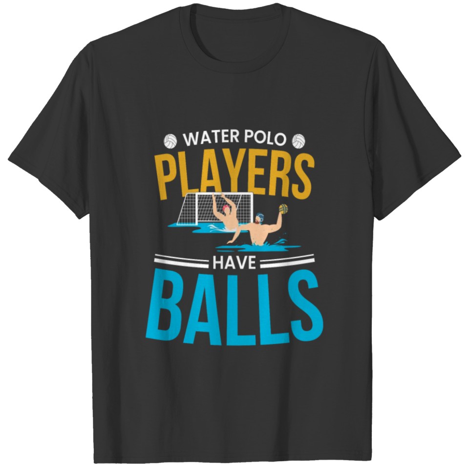 WaterPolo Players Water Polo Water Sport T-shirt