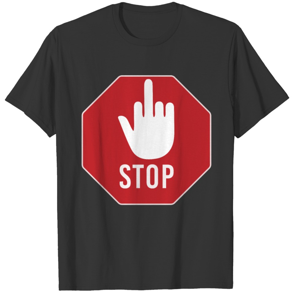 Stop sign T-shirt