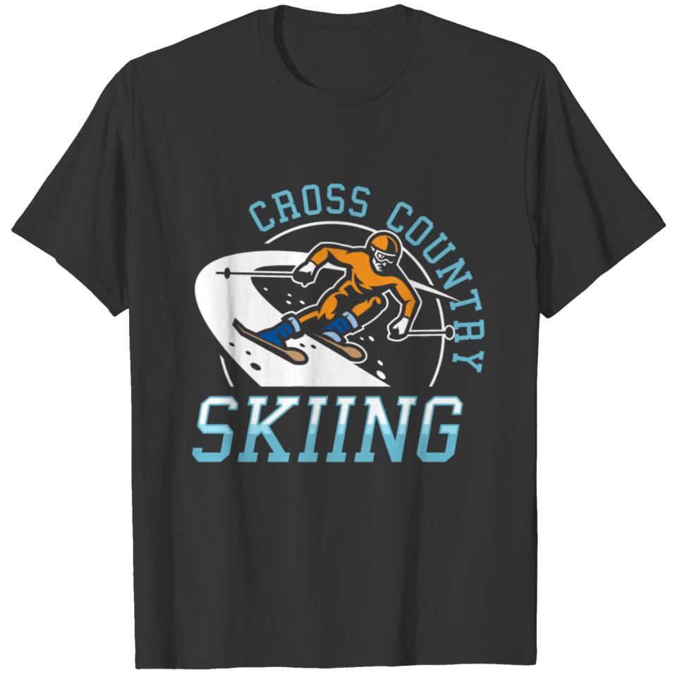 Cross Country Skiing Ski Cool Winter Sports Gift T-shirt