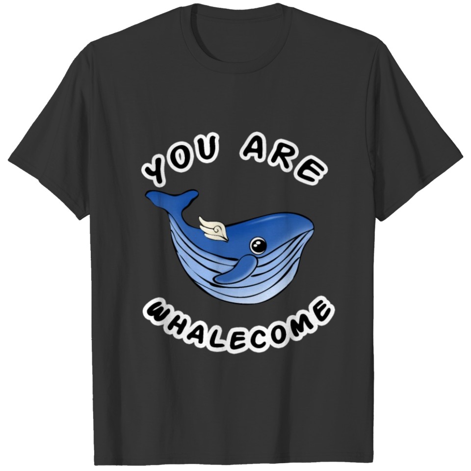 Chubby Whale You Are Whalecome T-shirt