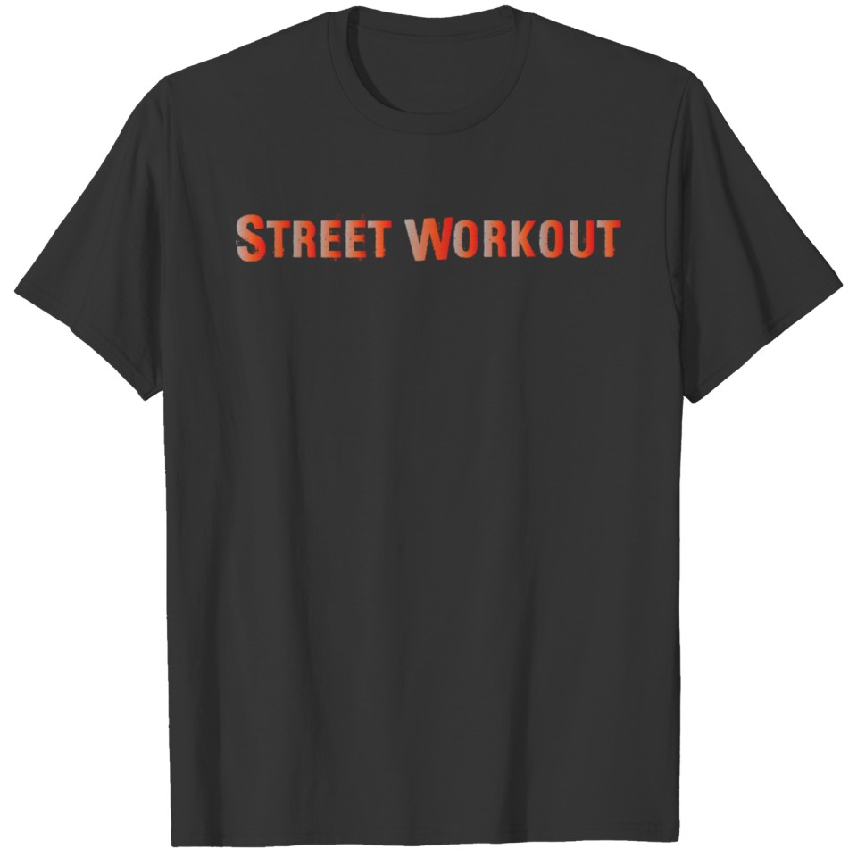 Street Workout Ghetto Workout T-shirt