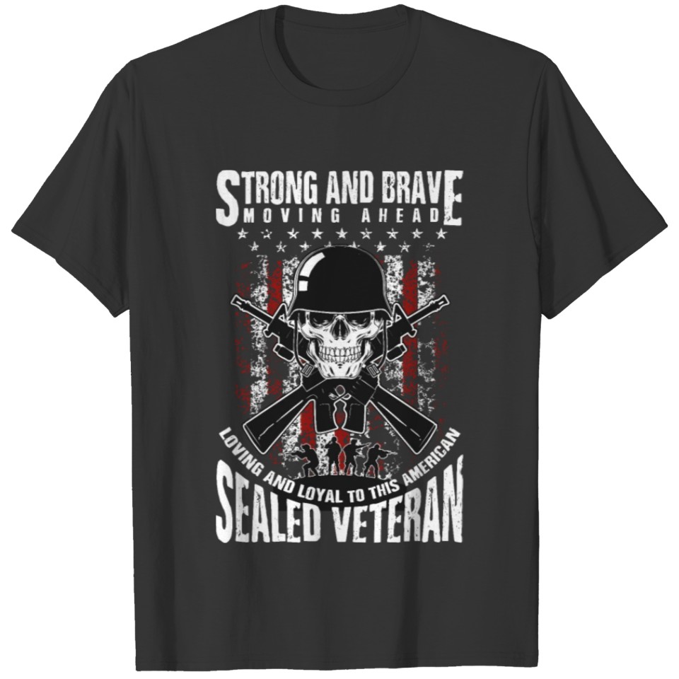 Strong And Brave American Veteran T-shirt