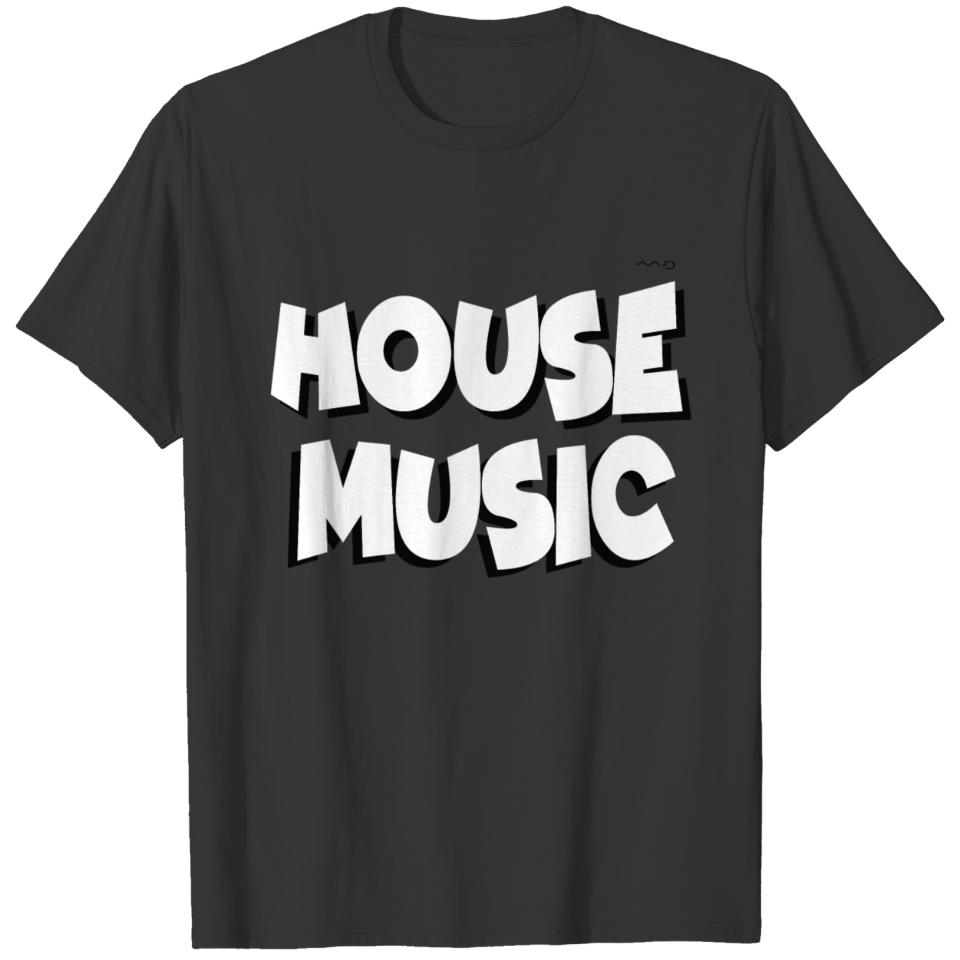 HOUSE MUSIC BL T-shirt