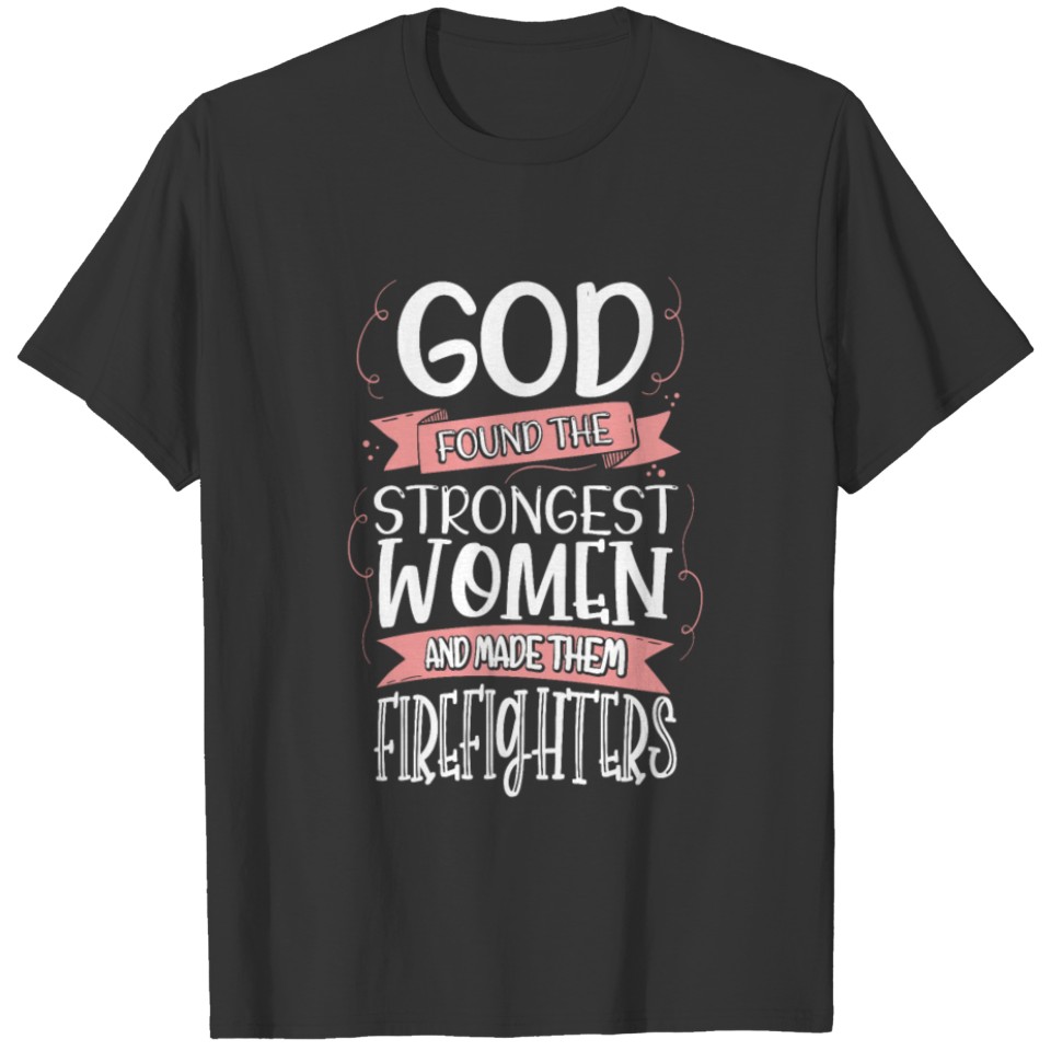 Firefighter Woman T-shirt