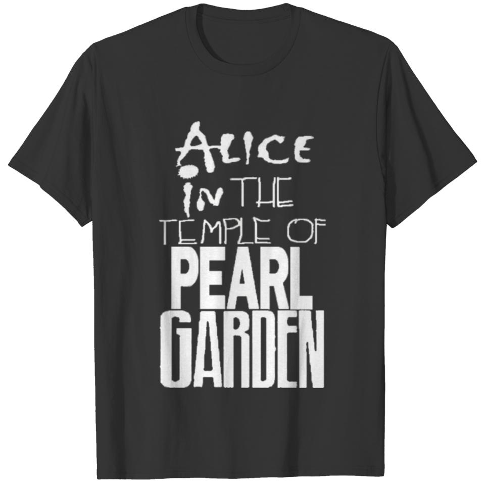 Alice In The Temple Of Pearl Garden T-shirt